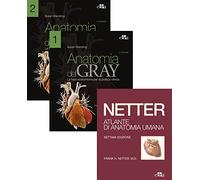 Netter Gray. L'anatomia: Anatomia del Gray-Atlante di anatomia umana di Netter