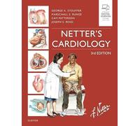 Netter's Cardiology, 3e [Lingua inglese]