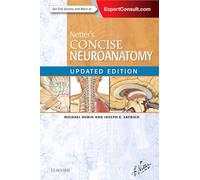 Netter's Concise Neuroanatomy
