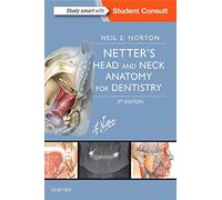 Netter's Head and Neck Anatomy for Dentistry