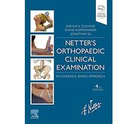 Netter's Orthopaedic Clinical Examination: An Evidence-based Approach