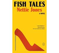 Nettie Jones Fish Tales (Tascabile)