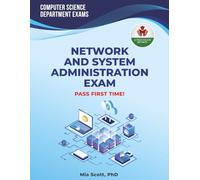 NETWORK AND SYSTEM ADMINISTRATION EXAM PREP