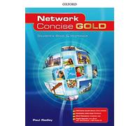 Network concise gold. Super premium. Student's book wb with mind maps wb with altern online with vocabulary app with ebk [Lingua inglese]