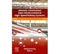 Network-constrained Data-driven Control of High-speed Railway Systems: Adaptive and Learning-Based Approaches