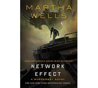 Martha Wells Network Effect (Copertina rigida)