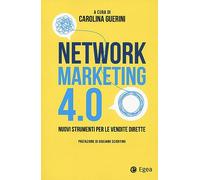 Network marketing 4.0. Nuovi strumenti per le vendite dirette