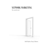 Network Marketing: The Untold Truth