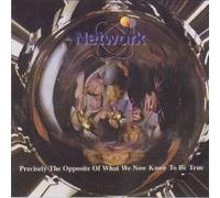 Network - Precisely The Opposite of What [Import]