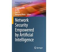Network Security Empowered by Artificial Intelligence