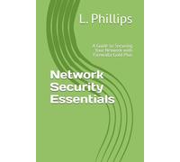 Network Security Essentials: A Guide to Securing Your Network with Firewalla Gold Plus