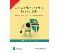 Network Security Essentials :Application And Standards, 6Th Edition