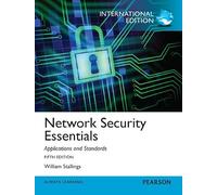 Network Security Essentials: Applications and Standards, International Edition