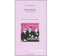 Networking. La rete come arte