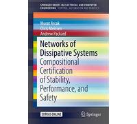 Networks of Dissipative Systems: Compositional Certification of Stability, Performance, and Safety: Compositional Certification of Stability, Performance, and Safety + Ereference