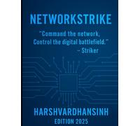NetworkStrike: "command the network and control digital bettelfild"