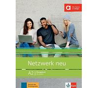 Netzwerk A2. Arbeitsbuch neu. Per le Scuole superiori: Deutsch als Fremdsprache