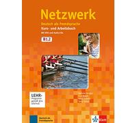 Netzwerk B1. Kurs- und Arbeitsbuch mit DVD und 2 Audio-CDs, Teil 2: Deutsch als Fremdsprache