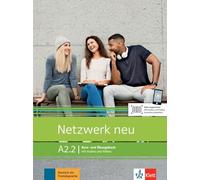 Netzwerk Neu A2.2: Deutsch als Fremdsprache. Kurs- und Übungsbuch mit Audios und Videos: Kurs- und Ubungsbuch A2.2 mit Audios und Videos