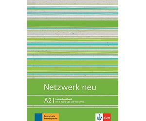 Netzwerk neu, livre du professeur A2: Deutsch als Fremdsprache. Lehrerhandbuch mit 4 Audio-CDs und Video-DVD