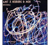 Neuburg, Amy X & Men - Utechma