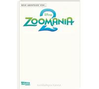 Neue Abenteuer von ...: Zoomania 2: Besser Zoosammen | Neue Abenteuer aus Zoomania ab 6 Jahren: 4