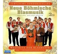 Neue Böhmische Blasmusik - Welthits der Blasmusik