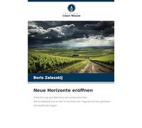 Neue Horizonte eröffnen: Erweiterung des Rahmens der belarussischen Wirtschaftspartnerschaft im Kontext der fragmentierten globalen Herausforderungen