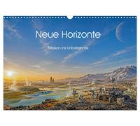 Neue Horizonte - Mission ins Unbekannte (Wandkalender 2027 DIN A3 quer), CALVEND