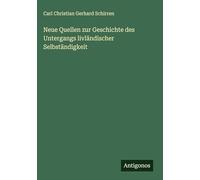 Neue Quellen zur Geschichte des Untergangs livländischer Selbständigkeit