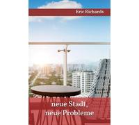 neue Stadt, neue Probleme: 4