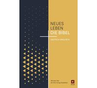 Neues Leben. Die Bibel, deutsch-englisch: Mit dem Text der Ne (Copertina rigida)