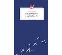 Neues von der Vogelscheuche. Life is a Story - story.one