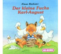 Neuhaus,Klaus - Der Kleine Fuchs Karl August