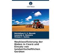 Neuklassifizierung der Böden in Ceará und Einsatz von landwirtschaftlichen Geräten