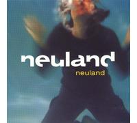 Neuland - Neuland - Neuland