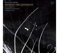 Neumeier, Mani - Smoking The Contracts