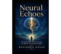 "Neural Echoes: Navigating Brain Pressure through the Tapestry of AI and Life Simulation" __________________________________
