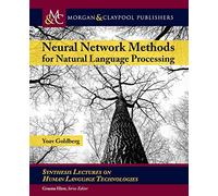 Neural Network Methods for Natural Language Processing