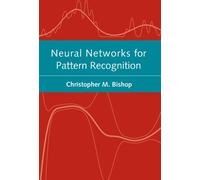 Neural Networks for Pattern Recognition