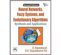 Neural Networks, Fuzzy Systems and Evolutionary Algorithms: Synthesis and Applications