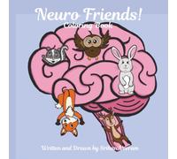 Neuro Friends!: Coloring Book