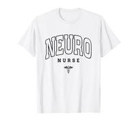 Neuro Infermiera Trauma ICU Infermiera Neurologia Infermiera Neuroscienze Maglietta