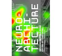 Neuroarchitecture: Designing High-rise Cities at Eye-level