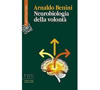 Neurobiologia della volontà