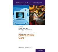Neurocritical Care (Pittsburgh Critical Care Medicine)