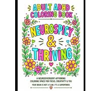 Neurodivergent Affirmations Coloring Book for ADHD: Positive Quotes and Bold Easy Designs for Mindful Focus, Anxiety Relief, and Self-Care