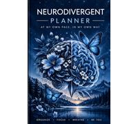 Neurodivergent Planner: My Own Pace, In My Own Way