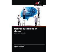 Neuroeducazione in classe: Il prossimo unicorno