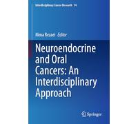 Neuroendocrine and Oral Cancers: An Interdisciplinary Approach: 14